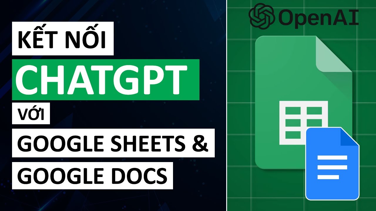 Cách kết nối ChatGPT với Google Sheets